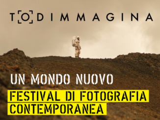 Todimmagina, un mondo nuovo, dal 24 settembre al 3 ottobre