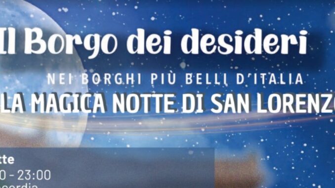 Monte Castello di Vibio celebra la "Magica notte di San Lorenzo"