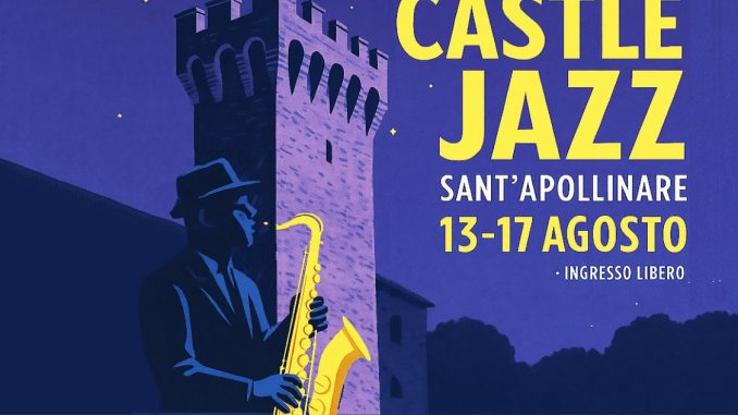Rocca Sant'Apollinare, al via la quinta edizione di Castle Jazz